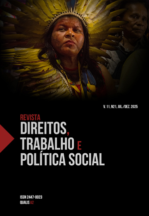 					Ver Vol. 11 Núm. 21 (2025): Revista Direitos, Trabalho e Política Social
				