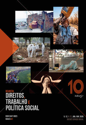 					View Vol. 12 No. 22 (2026): Revista Direitos, Trabalho e Política Social
				